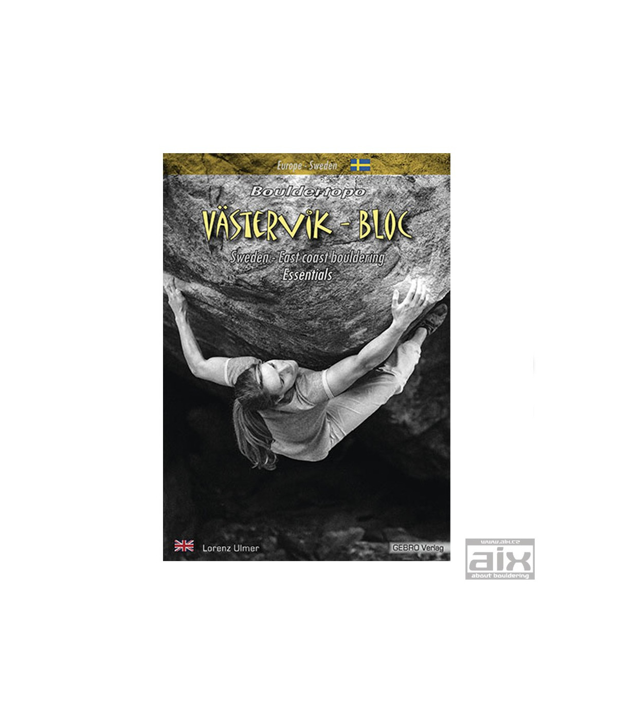 Bouldering guidebook  Västervik - Bloc