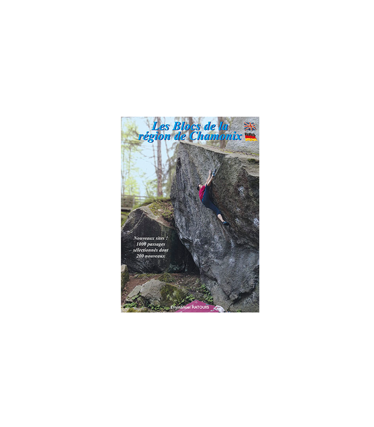 Bouldering guide Les Blocs de la Région de Chamonix