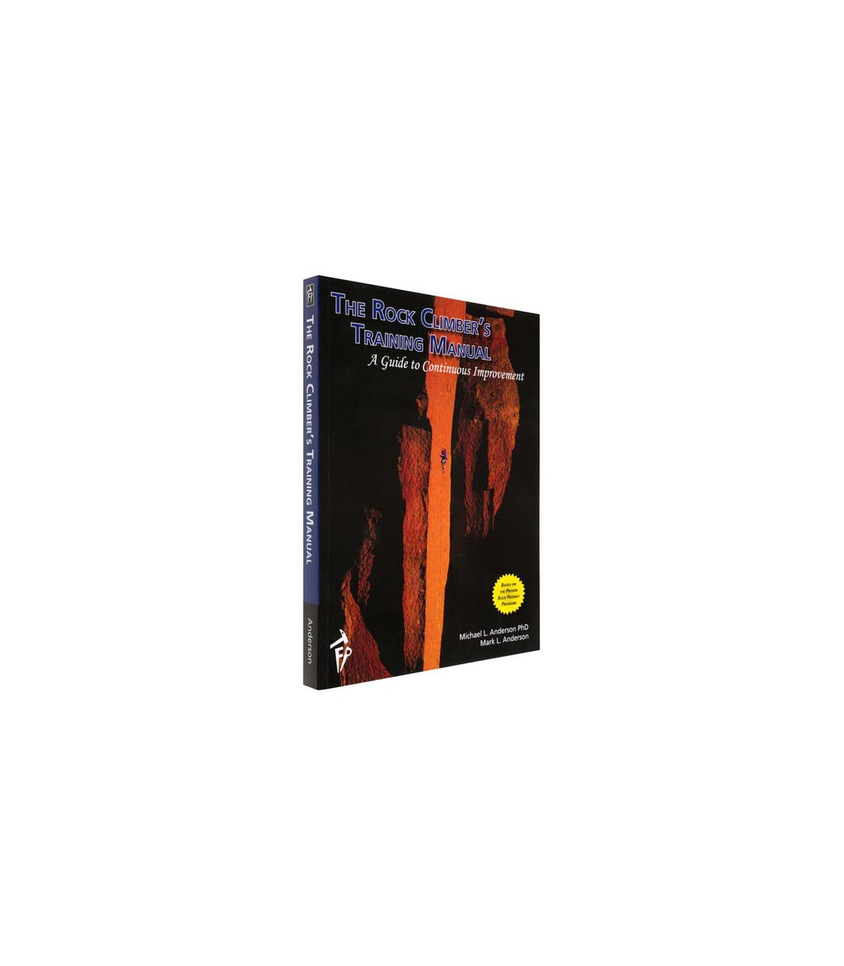 The Rock Climber's Training Manual