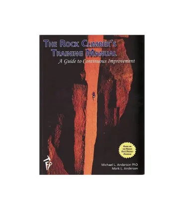 The Rock Climber's Training Manual
